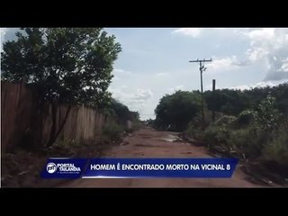 Homem é encontrado morto na vicinal 8, em Tailândia