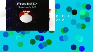 D.O.W.N.L.O.A.D [P.D.F] FreeBSD Handbook 2/2 [P.D.F]