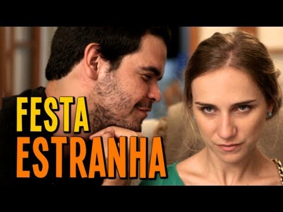 FESTA ESTRANHA