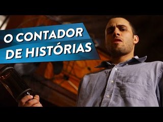 O CONTADOR DE HISTÓRIAS