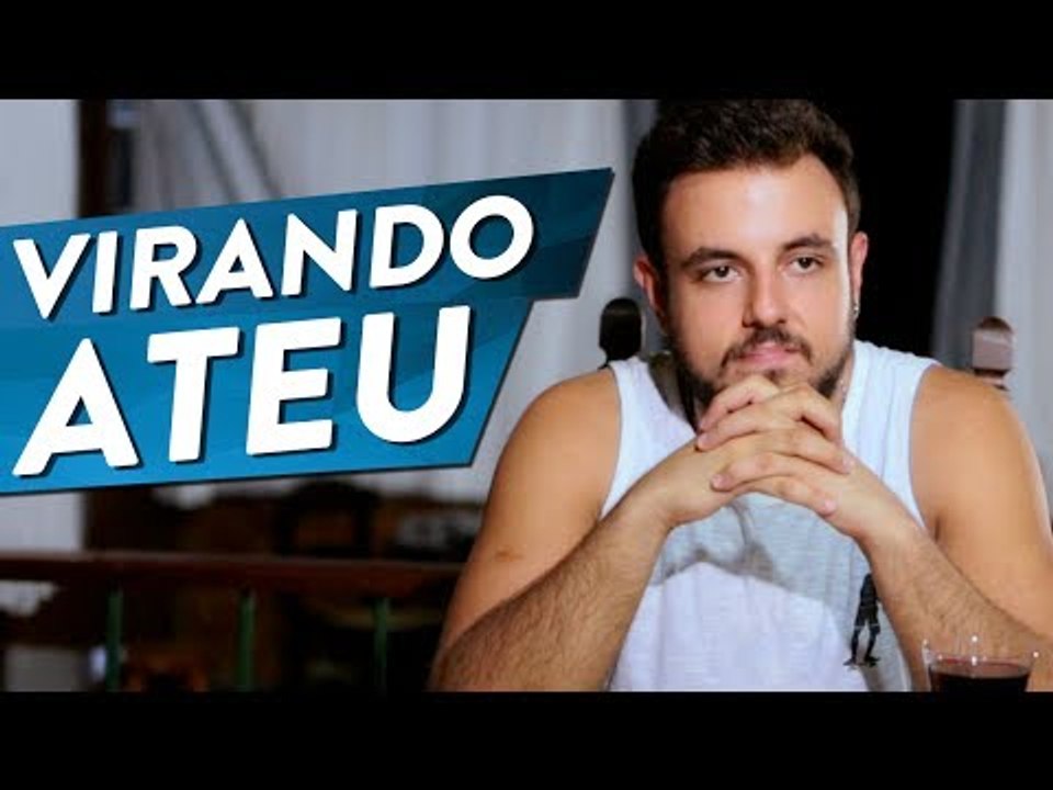 VIRANDO ATEU