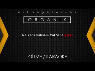 Erkan Güleryüz - Gitme (Bmin)