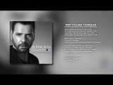 Erkan Güleryüz - Beni Yollara Yazmışlar (Official Audio)