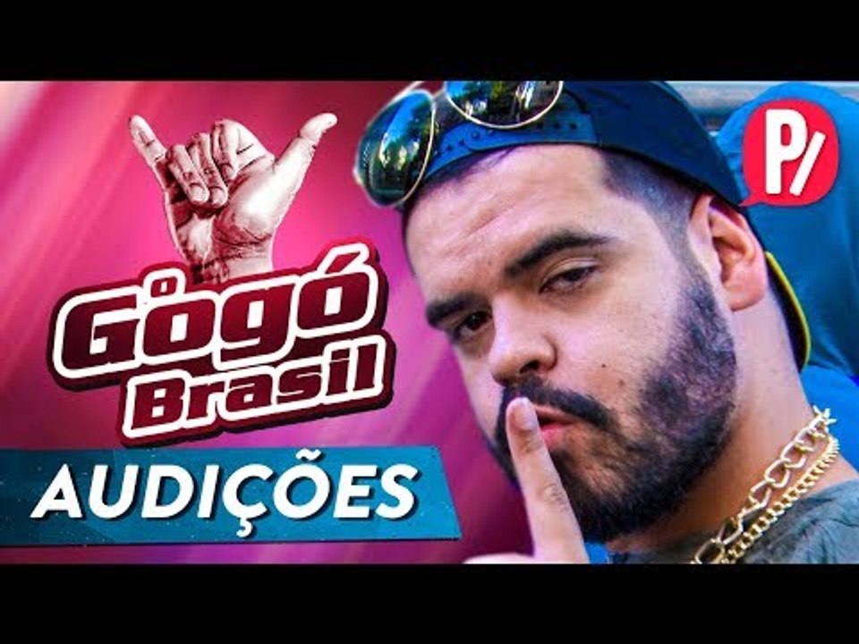 AUDIÇÕES GOGÓ BRASIL PARAFERNALHA Vídeo Dailymotion