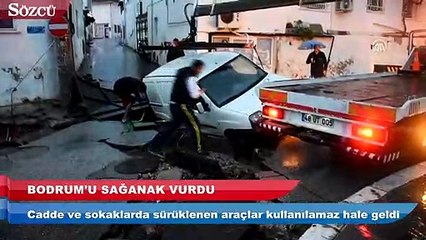 Bodrum'u sağanak vurdu