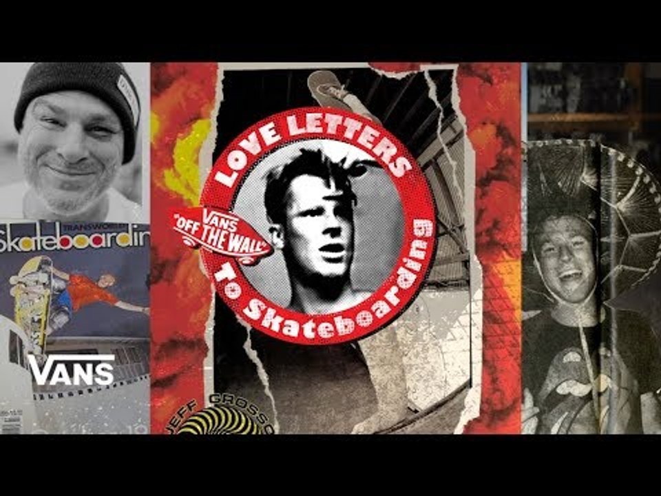 Loveletters Season 9: Grosso's Not Going Off | Jeff Grosso’s Loveletters to Skateboarding | VANS