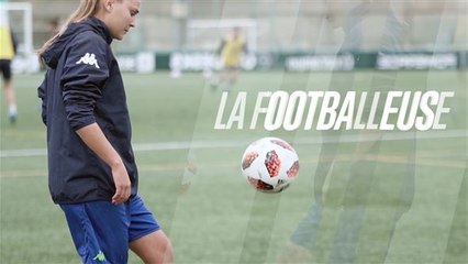 Histoires de femmes : la footballeuse