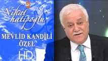 Nihat Hatipoğlu ile Mevlid Kandili Özel - 19 Kasım 2018