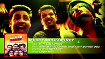 Mere Yaar Kaminey Movie Audio Song | Karan Kundra, Inderjeet Nikku | Punjabi Movie Songs