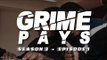Grime Pays - Season 3 (Episode 1) | GRM Daily
