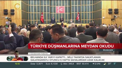 Türk düşmanlarına meydan okudu