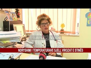 NDRYSHIMI I TEMPERATURAVE SJELL VIROZAT E STINËS