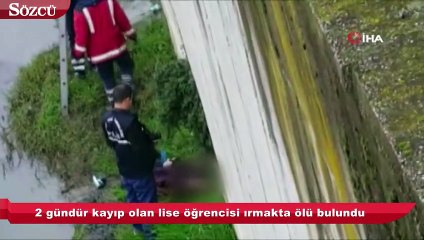 下载视频: Liseli Sedanur’un cansız bedeni bulundu