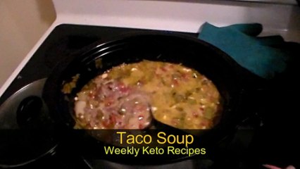 Taco Soup Weekly Keto Recipes