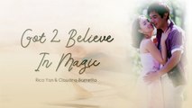 Got 2 Believe In Magic - RIco Yan & Claudine Barretto (Audio)