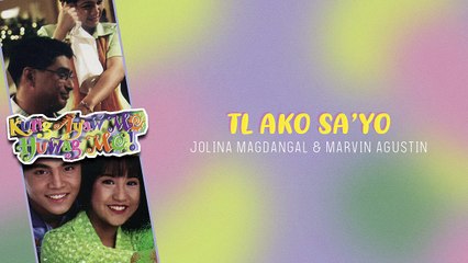 TL Ako Sa Iyo - Jolina Magdangal & Marvin Agustin (Audio)