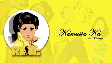 Kumusta Ka -  D'Klasmeyts (Audio)