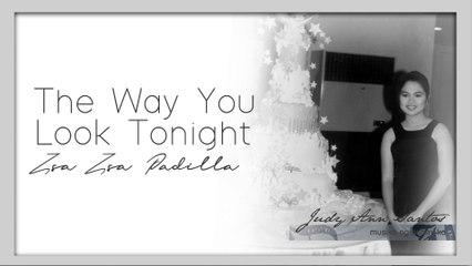 The Way You Look Tonight - Zsa Zsa Padilla (Audio)