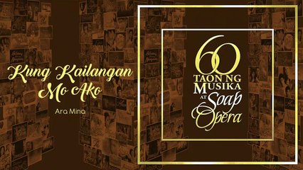 Kung Kailangan Mo Ako - Ara Mina (Audio)