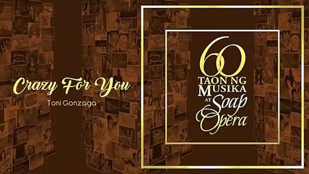 Crazy For You Toni Gonzaga (Audio) video Dailymotion