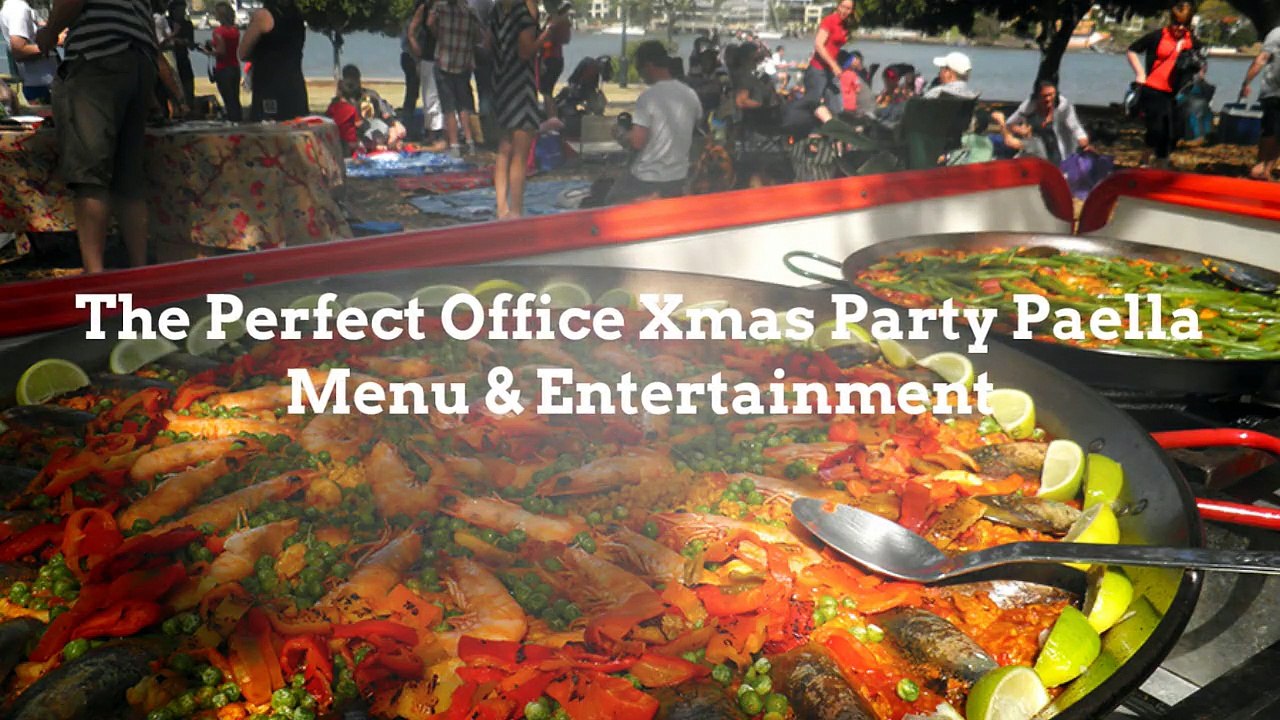 The Perfect Office Xmas Party Paella Menu & Entertainment