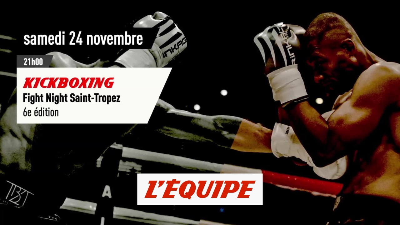 Fight Night de Saint-Tropez, bande-annonce - KICKBOXING - FIGHT NIGHT