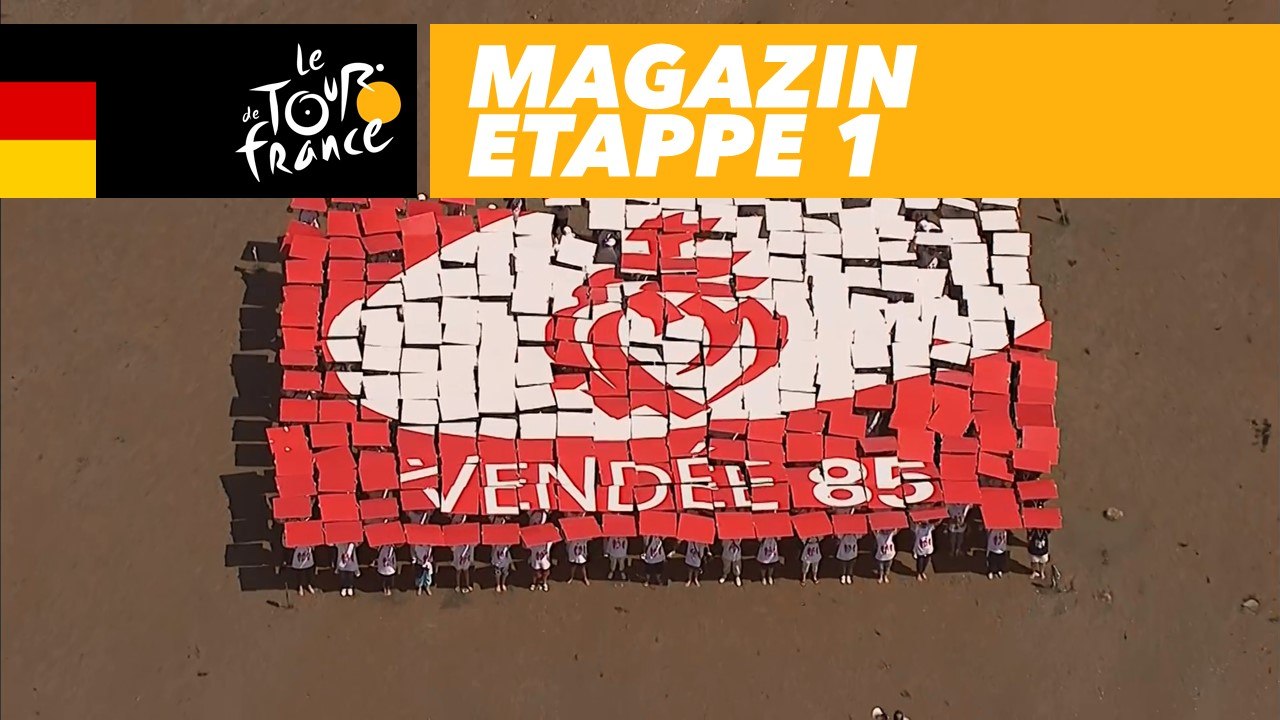 Magazin : Vendée - Etappe 1 - Tour de France 2018