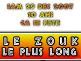 LE ZOUK LE PLUS LONG 10 LE SAM 29 DEC 2007 A PARIS 3