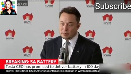 Elon Musk-'Australia gets the Largest battery in the world' (2017)