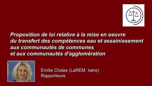 Présentation de la proposition de loi relative à la mise en oeuvre du transfert des compétences eau et assainissement aux communautés de communes et aux communautés d'agglomération - Lundi 25 juin 2018