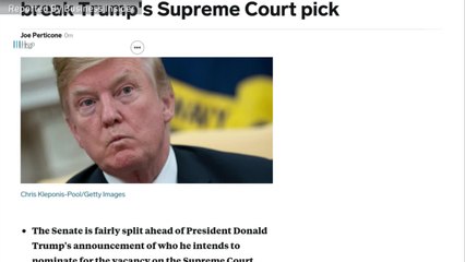 These Are The Senators Who Might Break Trump's Supreme Court Pick