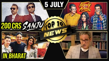 Fanney Khan Poster, Sanju Crosses 200crs, Priyanka & Nick On Bharat Sets | Top 10 | Bollywood News