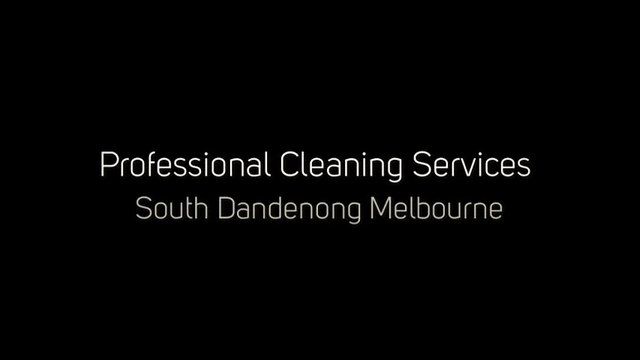 Professional Cleaning Services South Dandenong Melbourne
