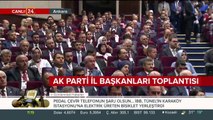 Ak Parti İl Başkanları Toplantısı