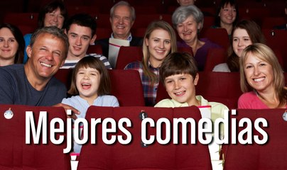 Las 7 mejores comedias o películas de risa que deberías ver