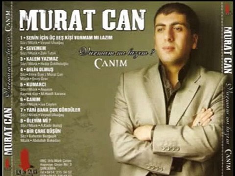 Murat Can - Yari Bana Çok Gördüler