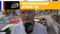Présentation - Étape 10 - Tour de France 2018