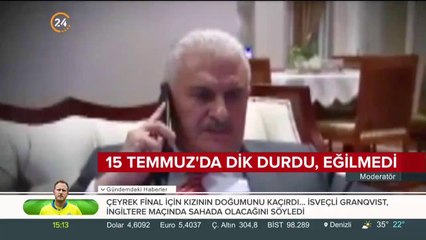 15 Temmuz'da dik durdu eğilmedi
