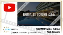 EUROMEDYA Otel Sektörü Web Tasarımı