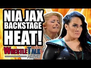 Nia Jax WWE Backstage Heat With Alexa Bliss?! | WrestleTalk News Jul. 2018