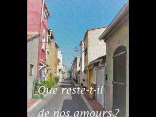 Que reste-t-il de nos amours ?