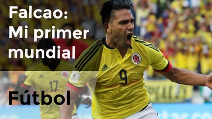 Falcao: Mi primer mundial