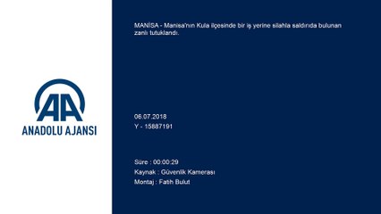 İş yerine silahlı saldırı güvenlik kamerasında - MANİSA