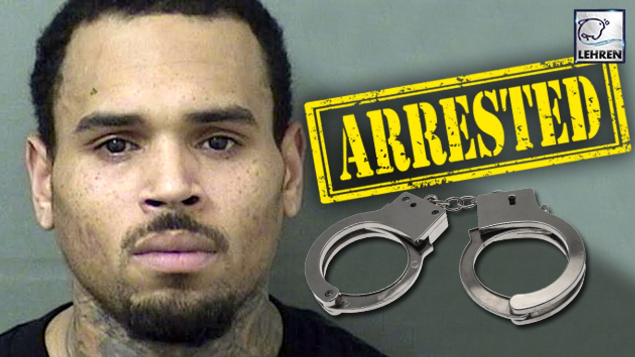 Chris Brown Arrested  For Batter As Connected T0 2017 Nightclub Dispute