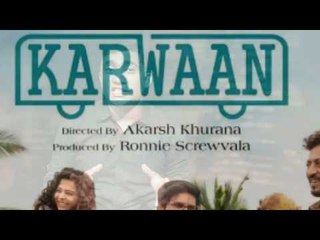 कारवाँ फ़िल्म के 5 बड़े Facts | 5 Facts About Karwaan Movie | Karwaan Movie | Irrfan Khan Karwaan