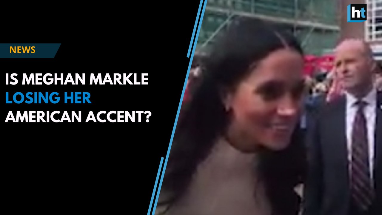 Watch | Is Meghan Markle losing her American accent?