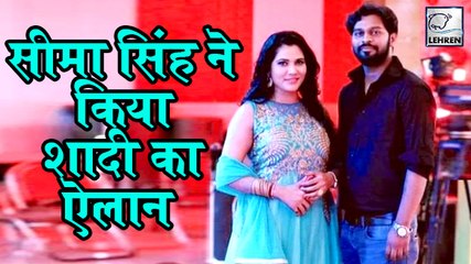 बड़ी खबर: सीमा सिंह ने चुन लिया अपना हमसफ़र, जल्द करेगी शादी | Seema Singh