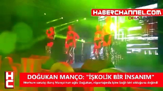 DOĞUKAN MANÇO İŞKOLİK BİR İNSANIM