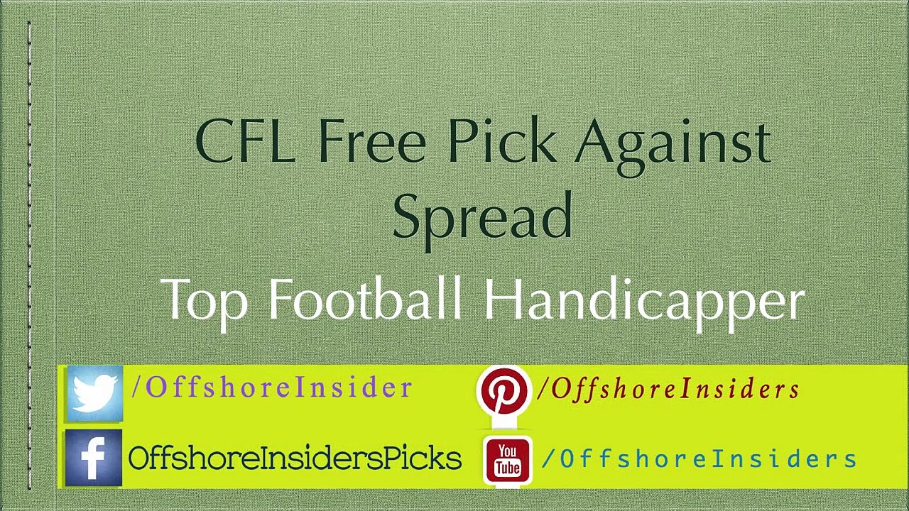CFL Free Sports Handicapper Winner Against Spread