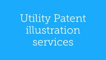 utility patent illustration services, patent illustration service, patent illustrator